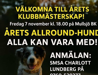Affisch där det står information gällande Mullsjö brukshundklubbs mästerskap