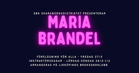 Maria Brandel lidköpings brukshundklubb föreläsning