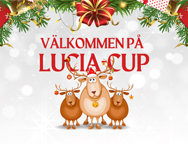 Välkommen på Lucia-Cup!