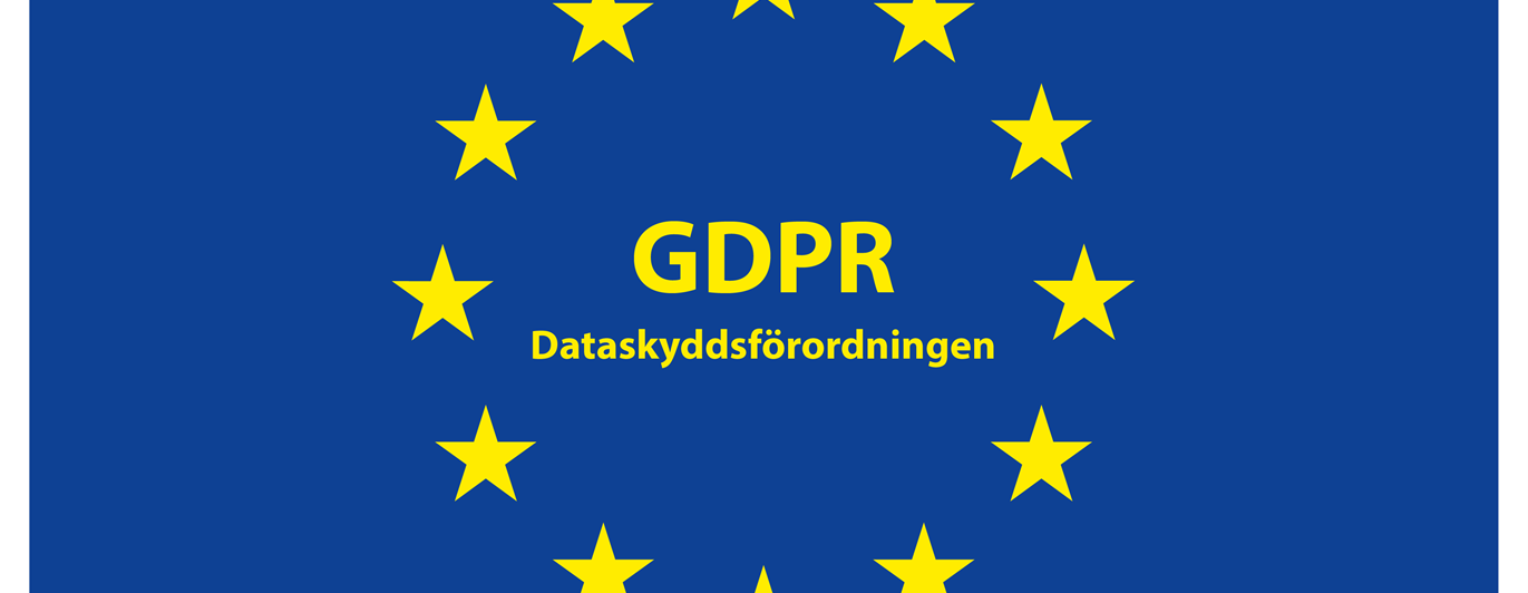 EU-flaggan med texten GDPR - Dataskyddsförordningen