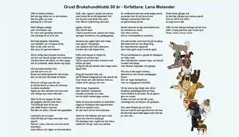 Hyllning i form av en dikt om Orust Brukshundklubb skapad av Lena Molander, en medlem i Orust Brukshundklubb.