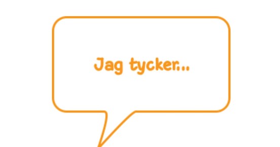 Pratbubbla med "Jag tycker"