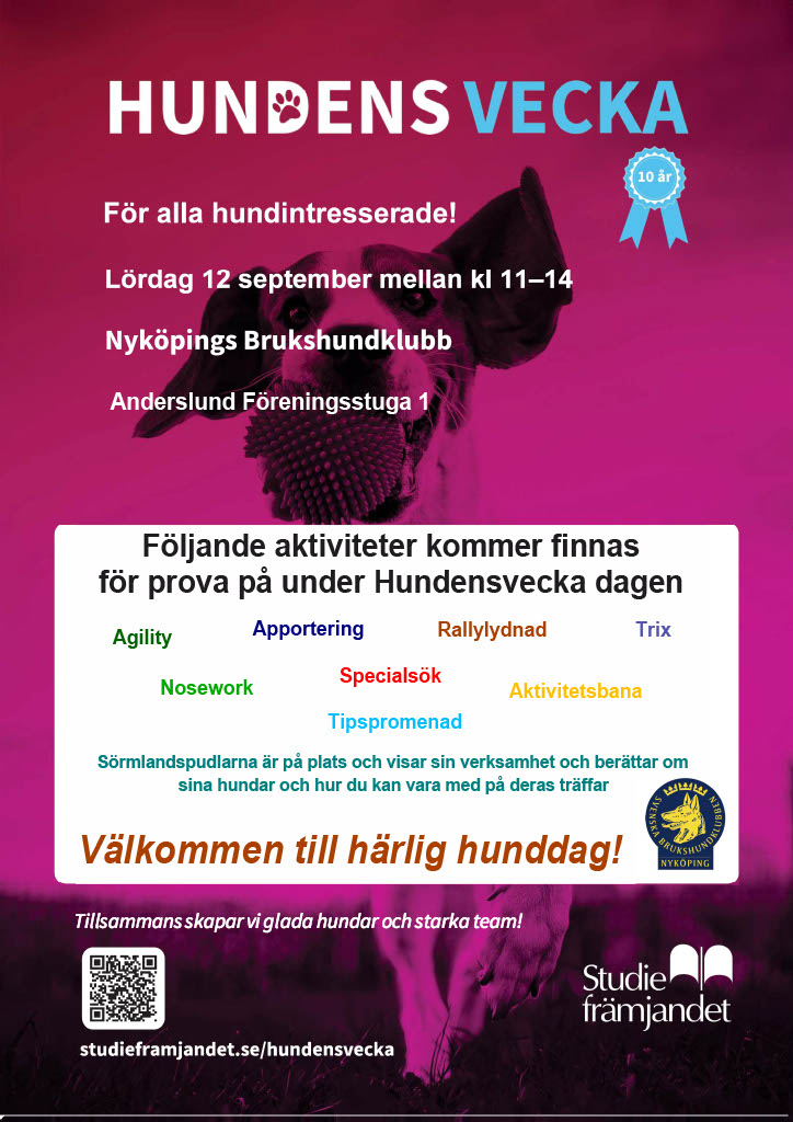 Följande aktiviteter kommer finnas för prova på under Hundens vecka-dagen: agility, apportering, rallylydnad, trix, nosework, specialsök, aktivitetsbana, tipspromenad.