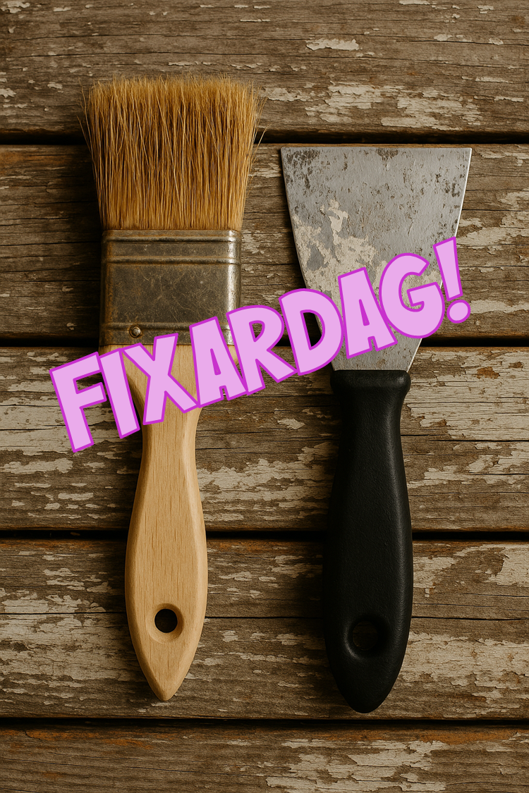 Bild på pensel och skrapa, text "Fixardag!"
