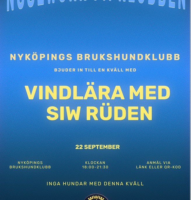 Föreläsning Vindlära med Siw Rüden på Nyköpings Brukshundklubb. Datum 22 september 2026.